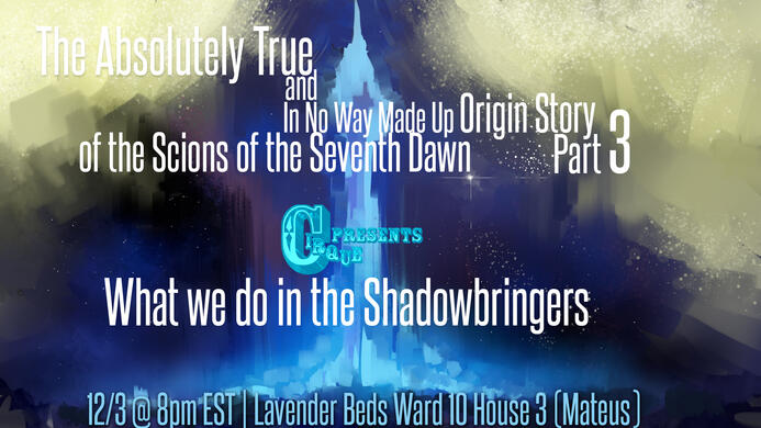 What We Do In the Shadowbringers